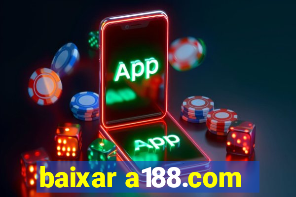 baixar a188.com